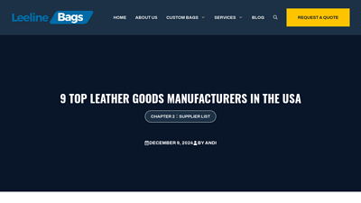 9 Top Leather Goods Manufacturers USA - LeelineBags