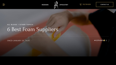 6 Best Foam Suppliers - Redesign Upholstery