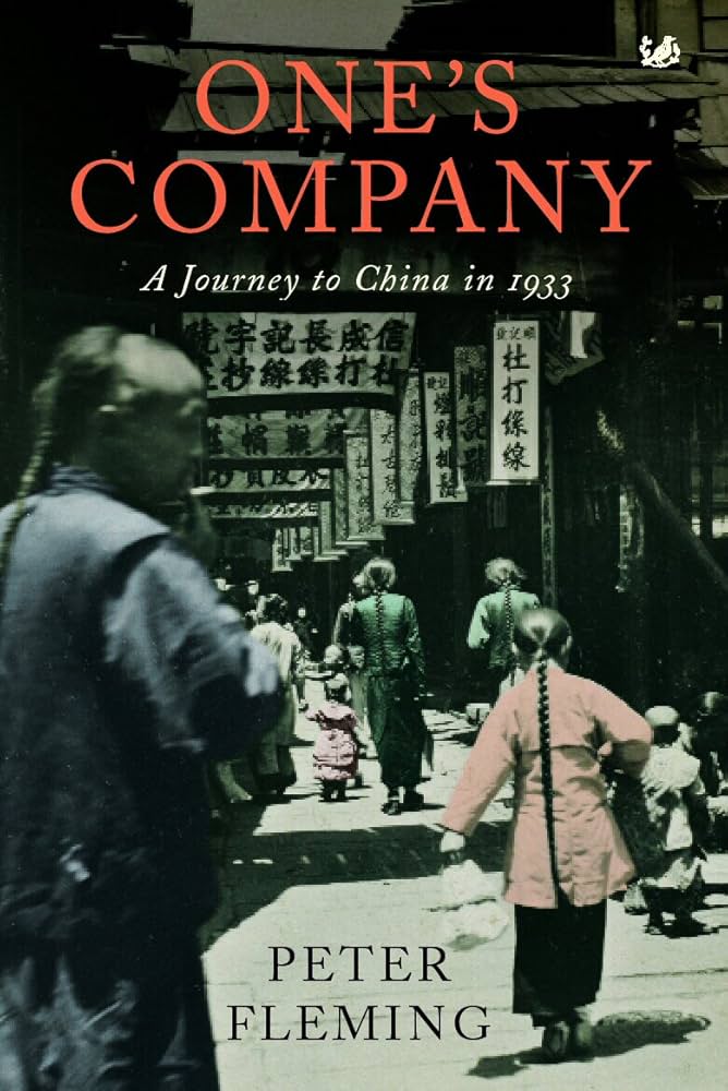 one's company a journey to china peter fleming China Factory