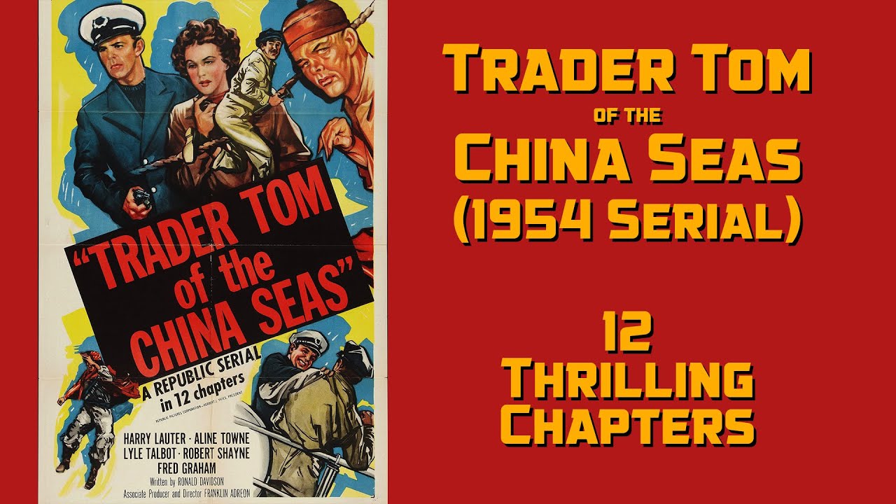 trader tom of the china seas 1954