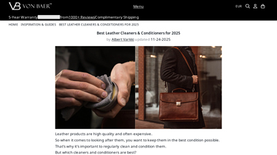 Best Leather Cleaners & Conditioners for 2025 - Von Baer bags