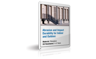 Accuform Custom Fiberglass Signs