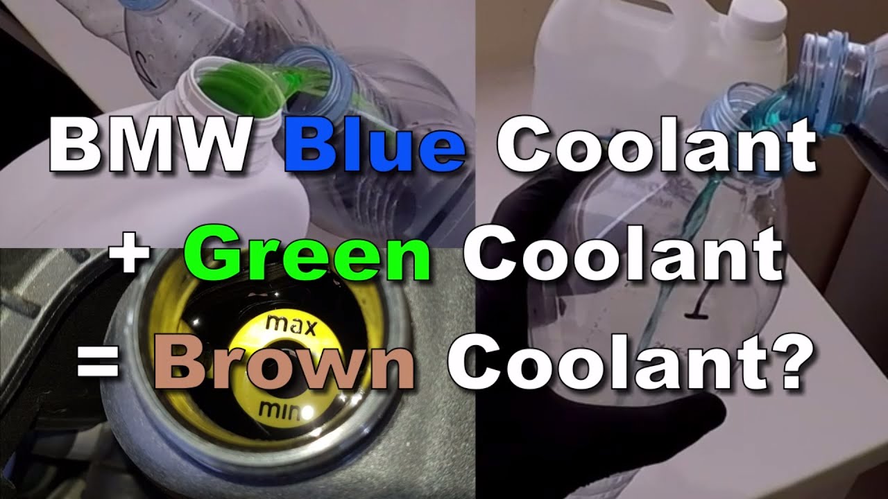 Can you mix BMW blue and new green coolant?