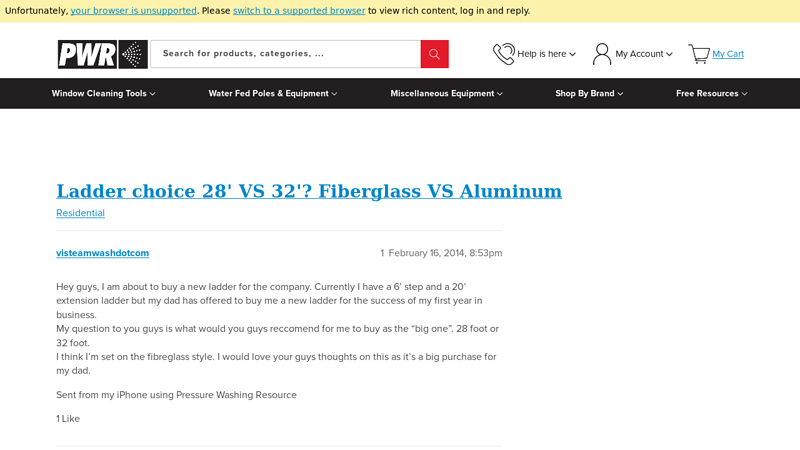 Ladder choice 28' VS 32'? Fiberglass VS Aluminum