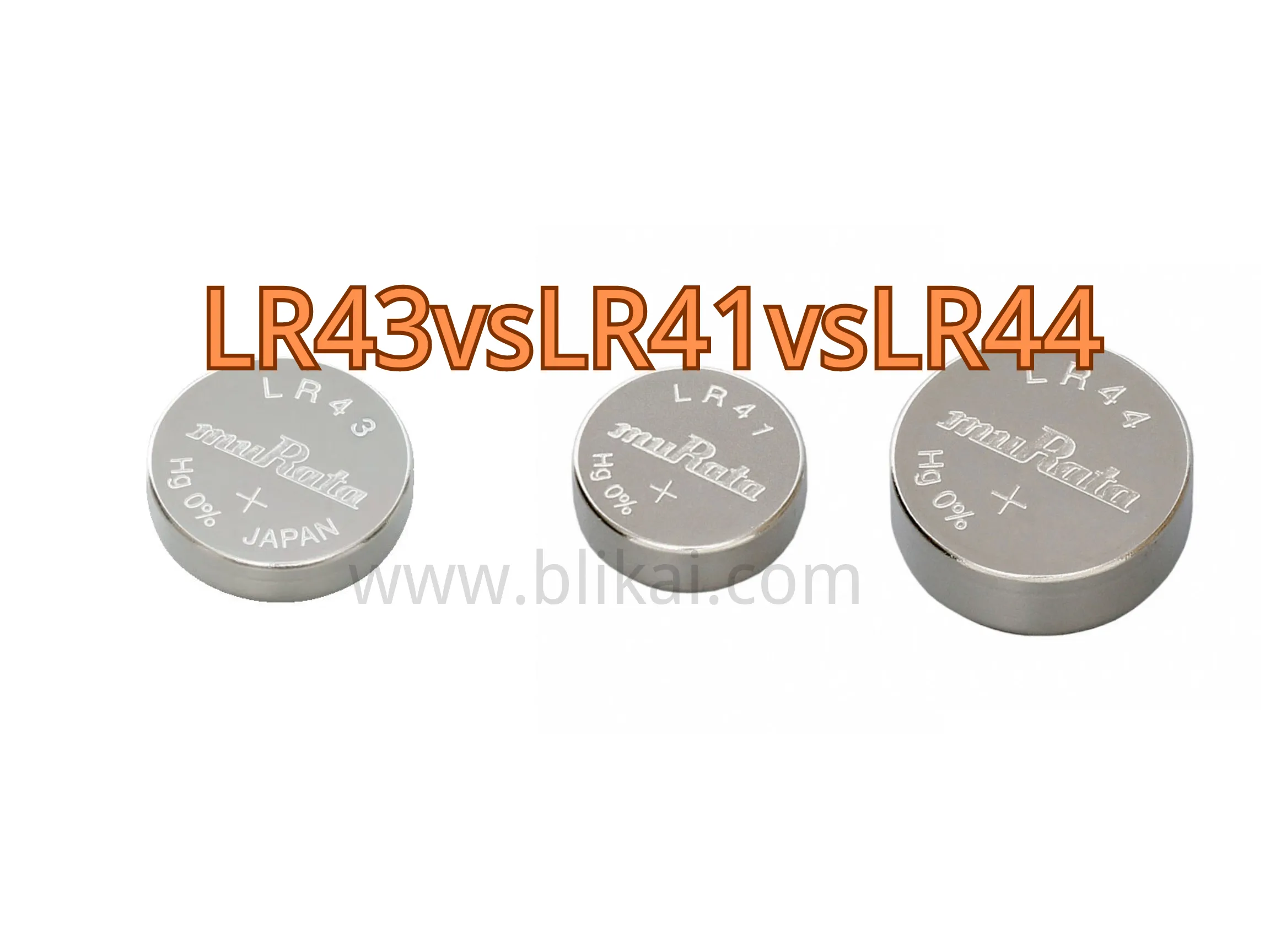 LR41 vs LR44 vs LR43 Differences and Compatibility Explained