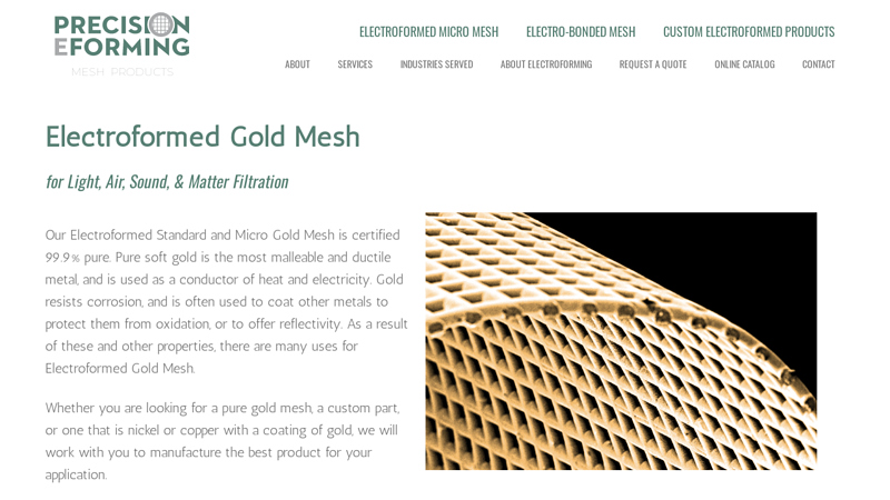 Mesh Products by Precision Eforming