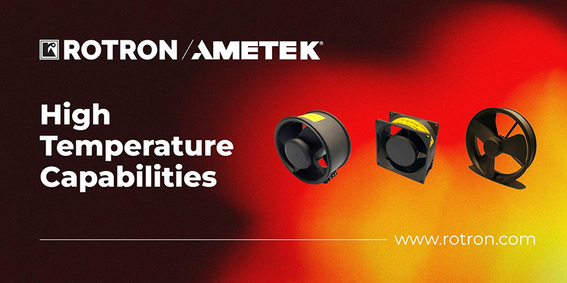 Rotron High Temperature Capabilities