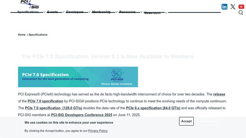 The PCIe 7.0 Specification, Version 0.3 is Now Available to Members