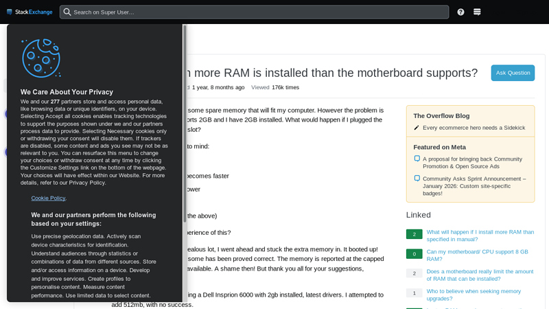 What happens when more RAM is installed than the motherboard ...
